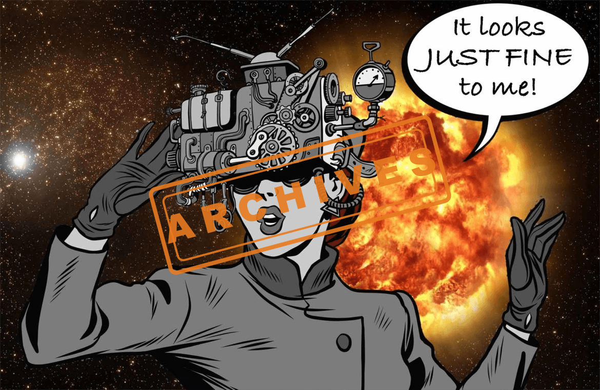 Cartoon figure resembling Pauline Hanson holding a steampunk machine over her head, obscuring her view. Behind her, the earth explodes while she says "It looks just fine to me!" — visual metaphor for denial of energy system collapse.